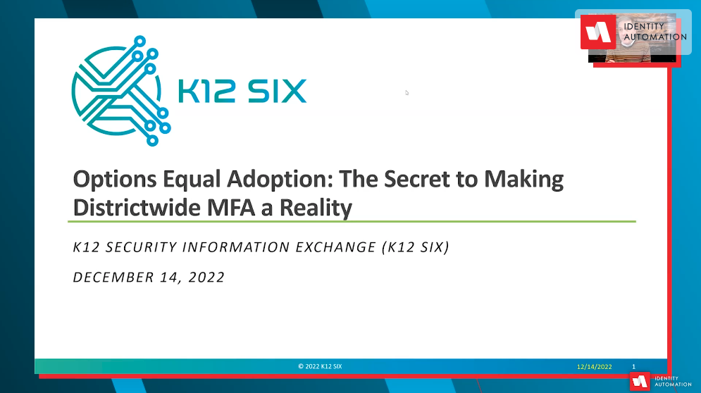 On-Demand Webinar: Options Equals Adoption: Making Districtwide MFA a Reality